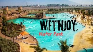 Wet’nJoy Water Park Ticket Price